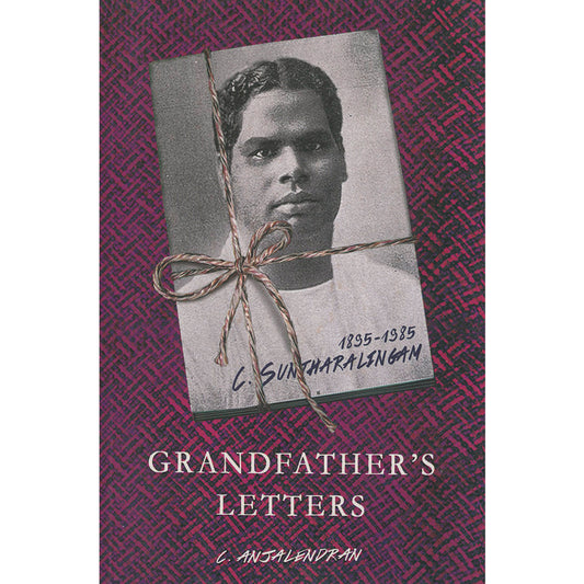 Grandfather's Letters by Anjalendran C.