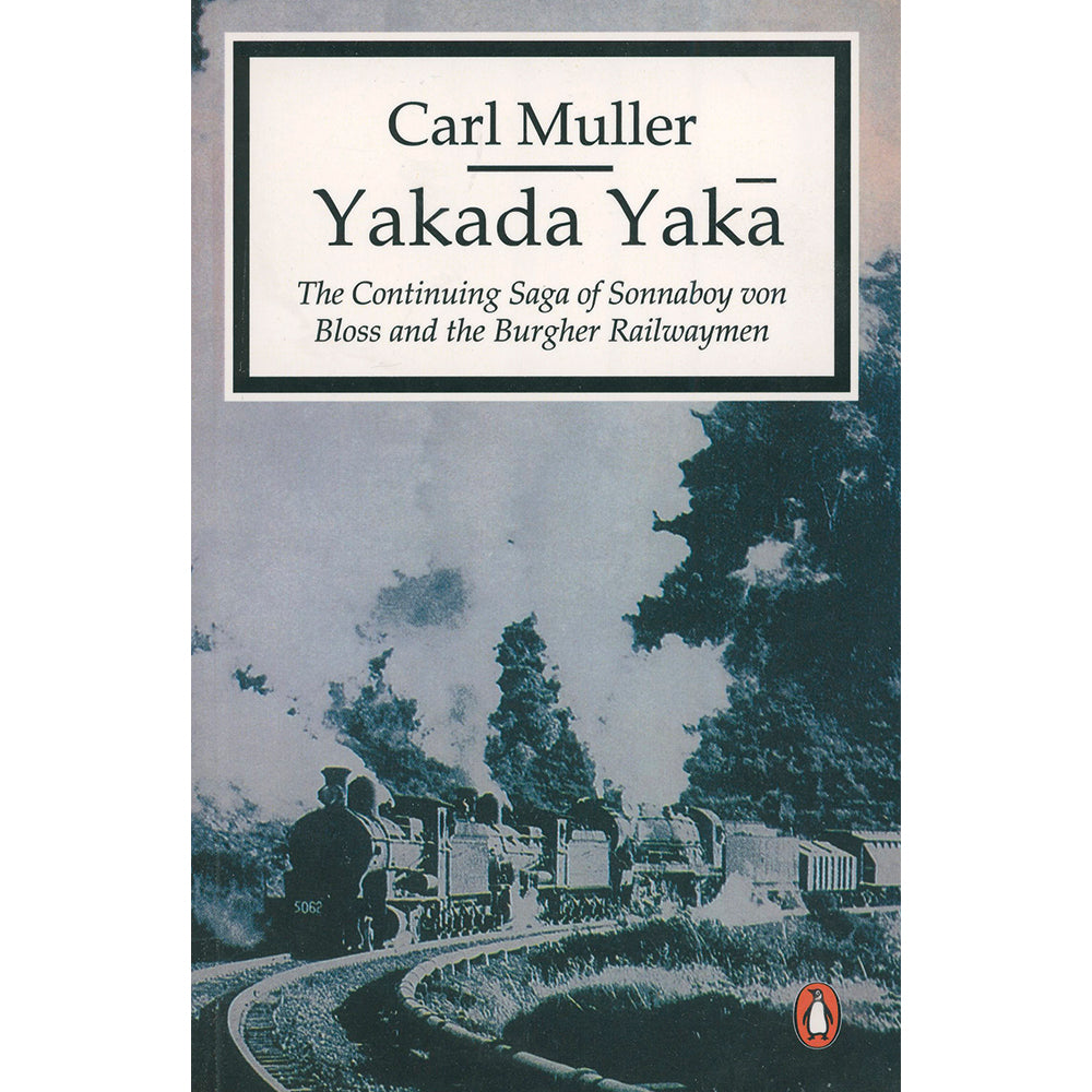Yakada Yaka by Carl Muller