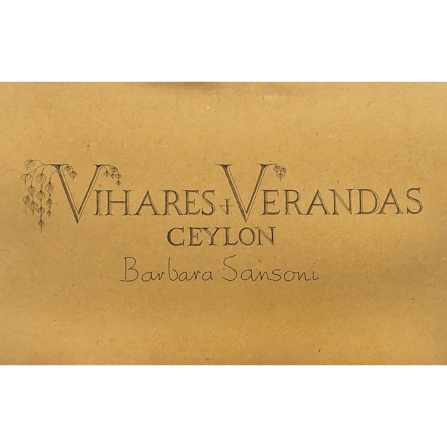 Vihares and Verandas Ceylon by Barbara Sansoni