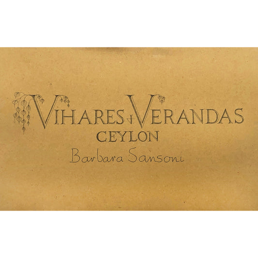 Vihares and Verandas Ceylon by Barbara Sansoni
