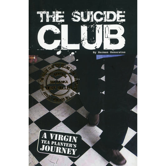 The Suicide Club By Herman Gunaratne