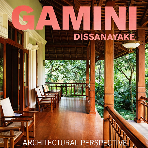 Gamini Dissanayake: Architectural Perspective