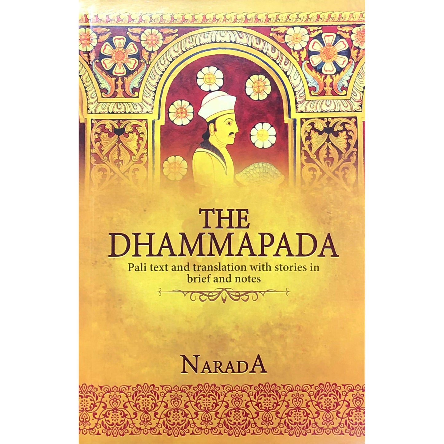 The Dhammapada by Narada