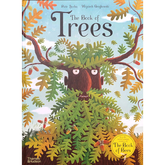 The Book of Trees by Piotr Socha & Wojciech Grajkowski