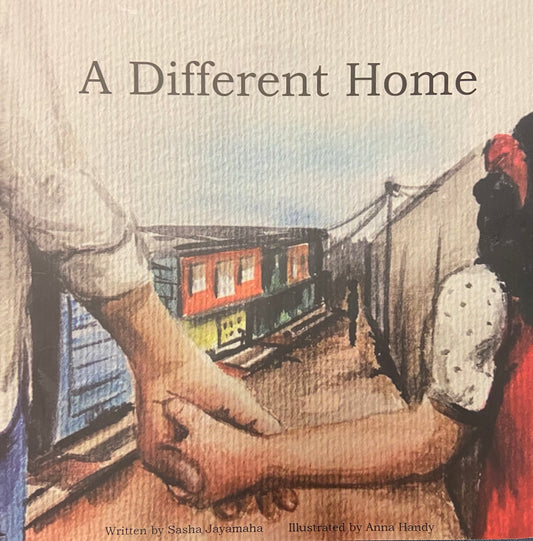 A Different Home by Sasha Jayamaha