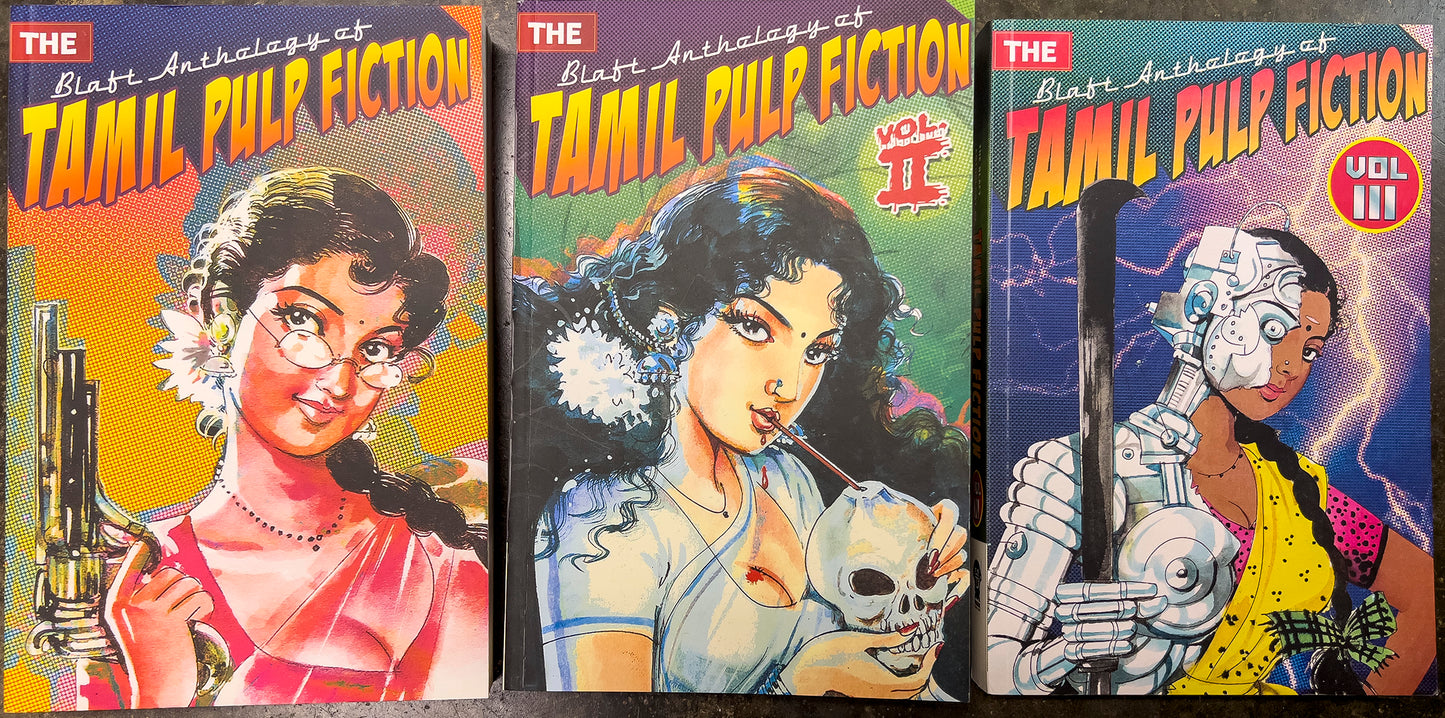 The Blaft Anthology of Tamil Pulp Fiction Vol II