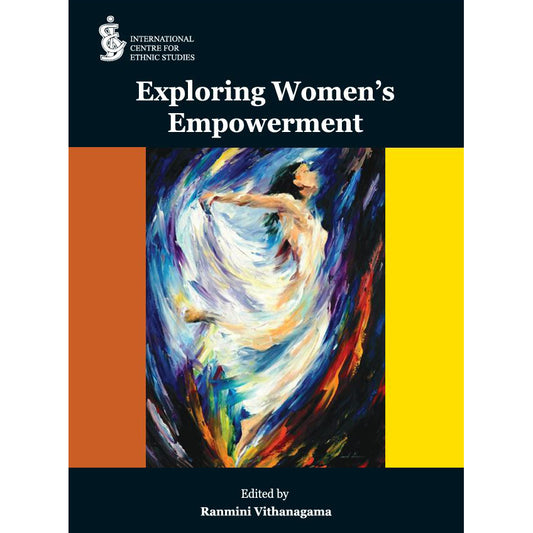 Exploring Women’s Empowerment Edited by Ranmini Vithanagama