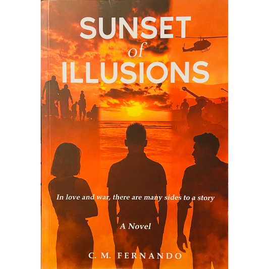 Sunset Of Illusions by C M Fernando