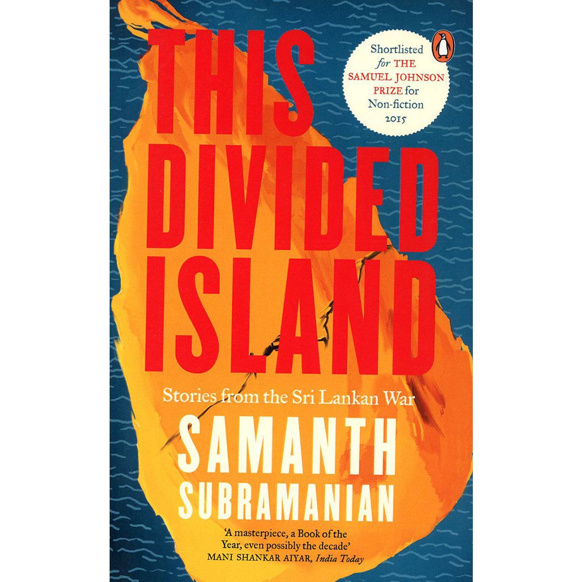 This Divided Island by Samanth Subramanian