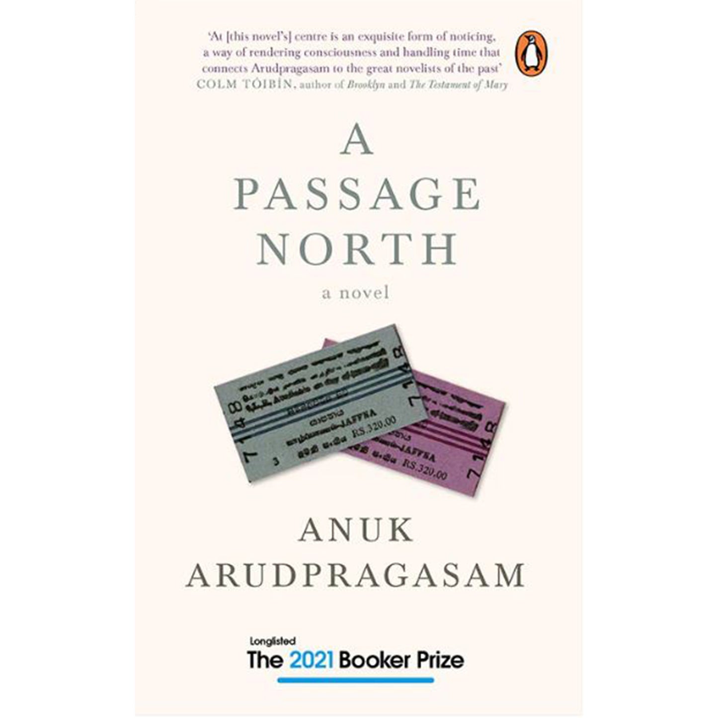 A Passage North.  Anuk Arudpragasam.