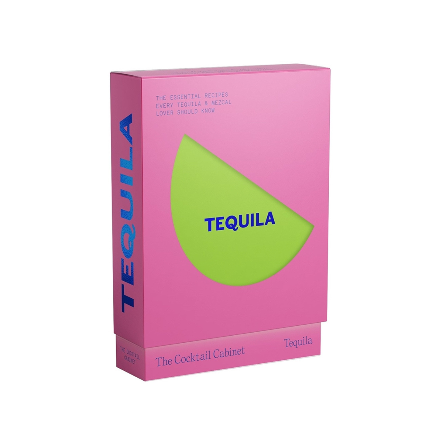 The cocktail cabinet: Tequila  by Kara Newman