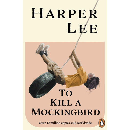 To Kil a Mockingbird by Harper Lee