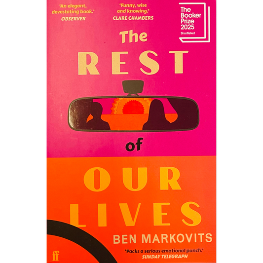 The Rest of Our Lives by Ben Markovits