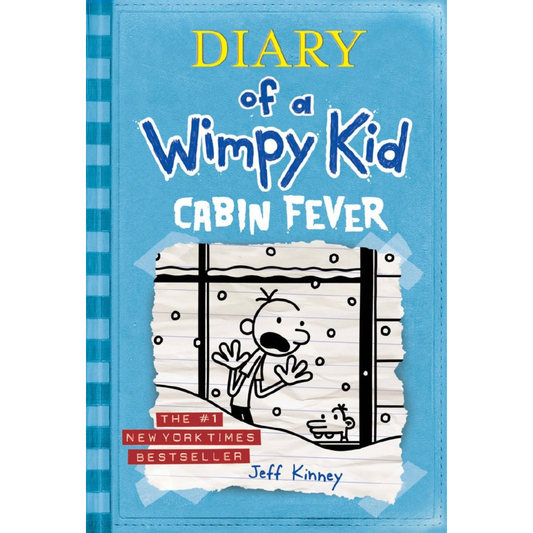Diary of a Wimpy Kid: Cabin Fever by Jeff Kinney