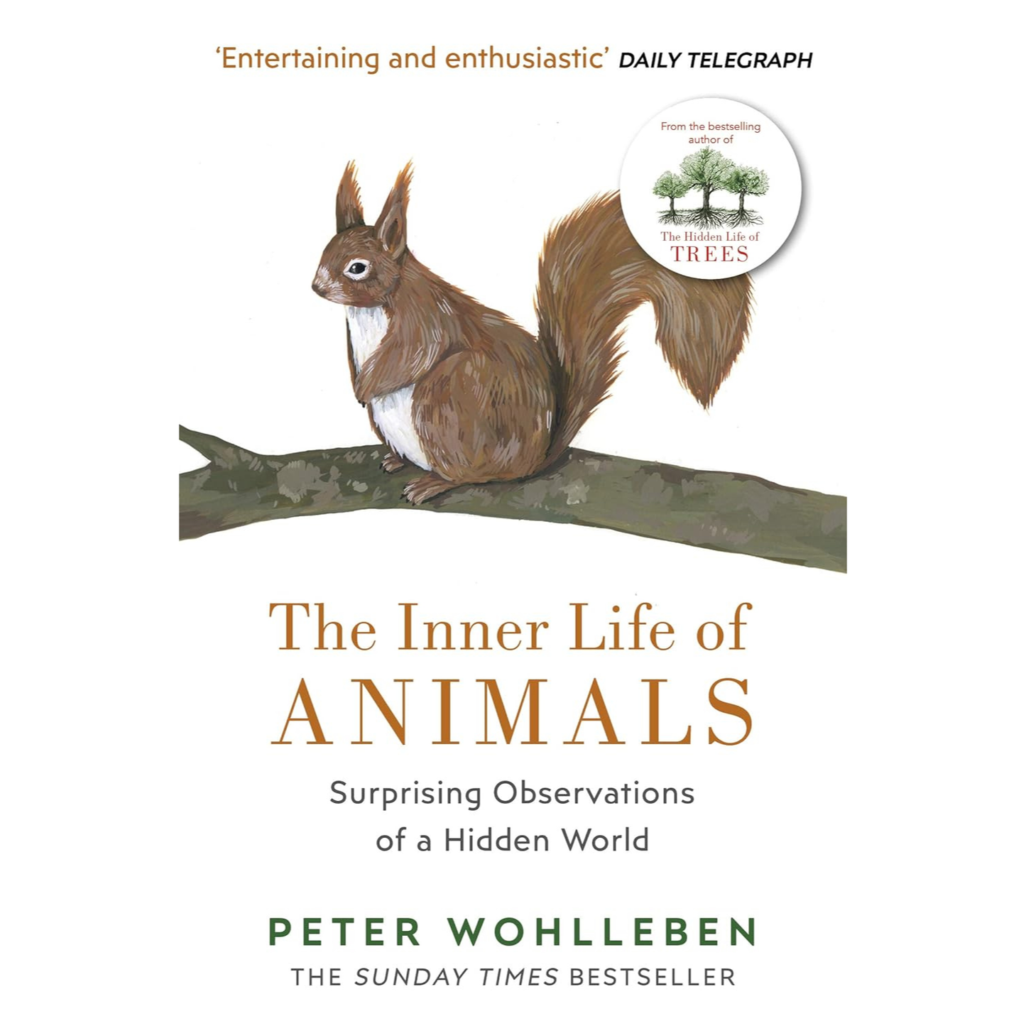 The Inner life of Animals by Peter Wholleben