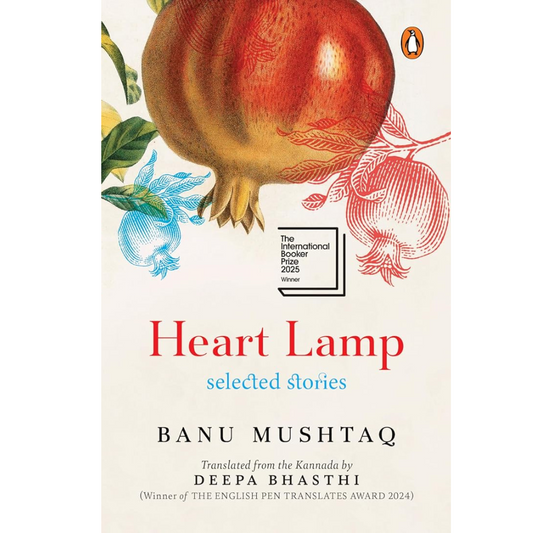 Heart Lamp Selected Stories by Banu Mushtaq
