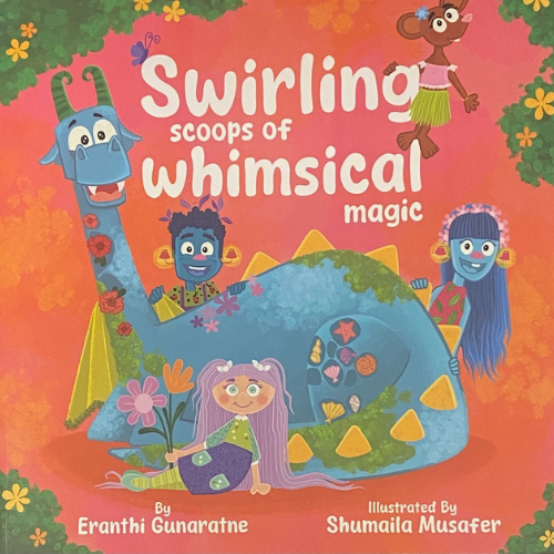 Swirling Scoops of Whimsical Magic by Eranthi Gunaratne