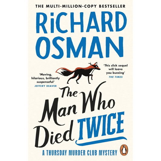 The man who died twice  by Richard Osman