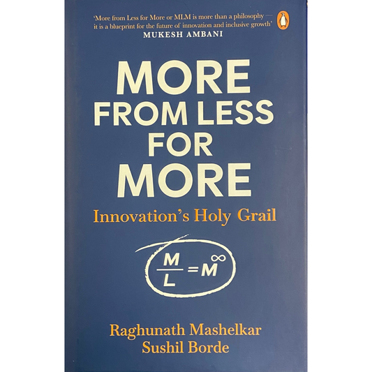 More from Less for More by Sushil Borde, Raghunath Mashelkar