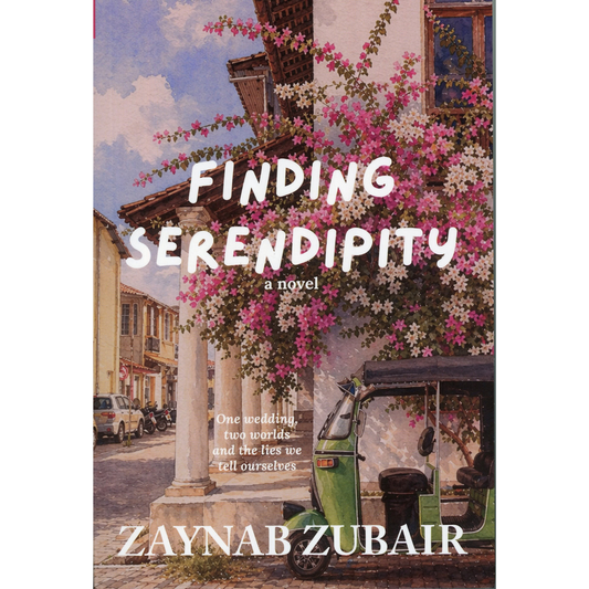 Finding Serendipity by Zaynab Zubair