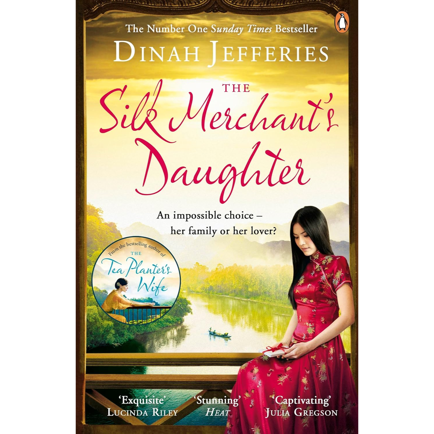 The Silk Merchant's Daughter by Dinah Jefferies