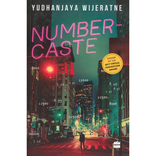 Number Caste by Yudhanjaya Wijeratne
