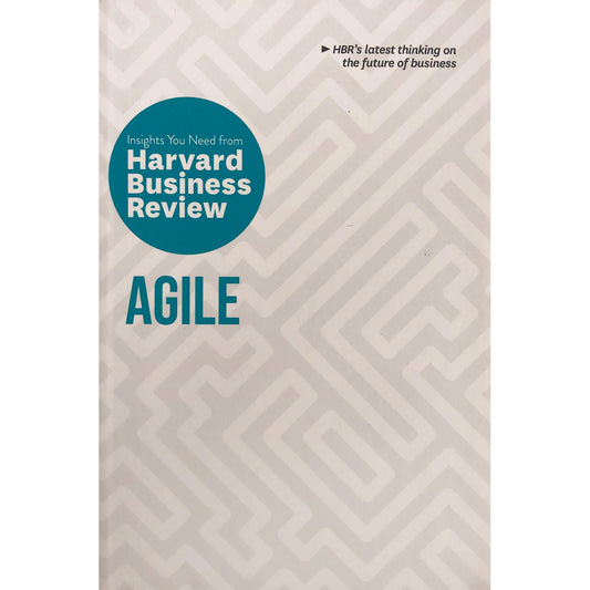 Agile: The Insight You Need from Harvard Business Review