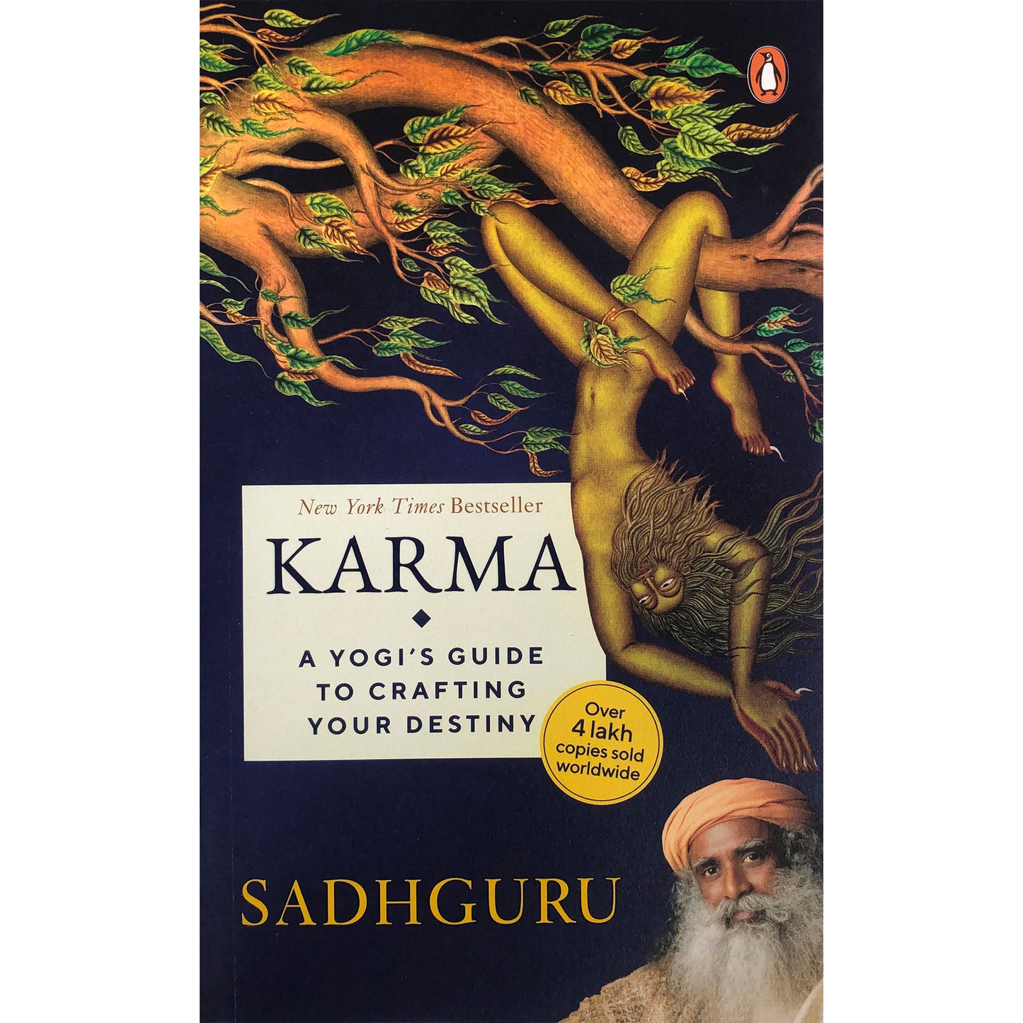 Karma: A Yogi’s Guide to Crafting your Destiny