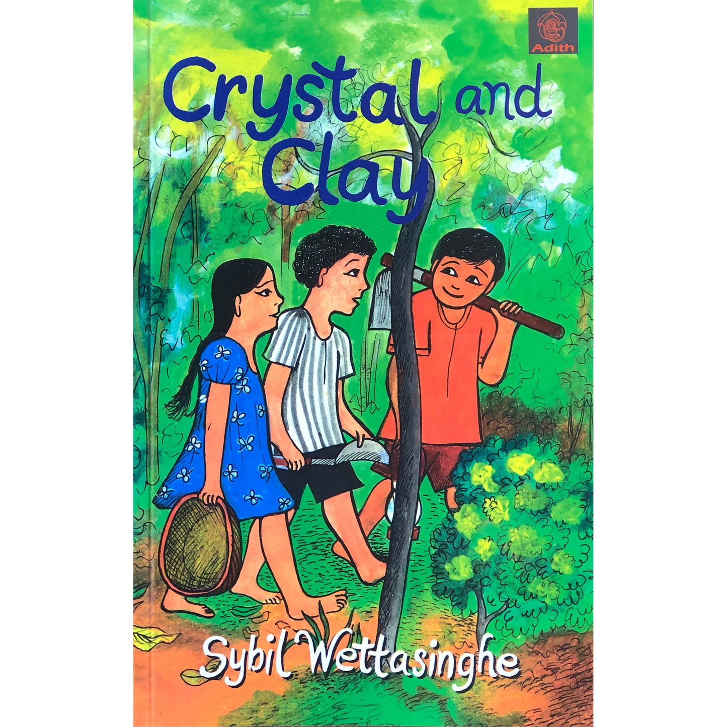 CRYSTAL AND CLAY by Sybil Wettasinghe
