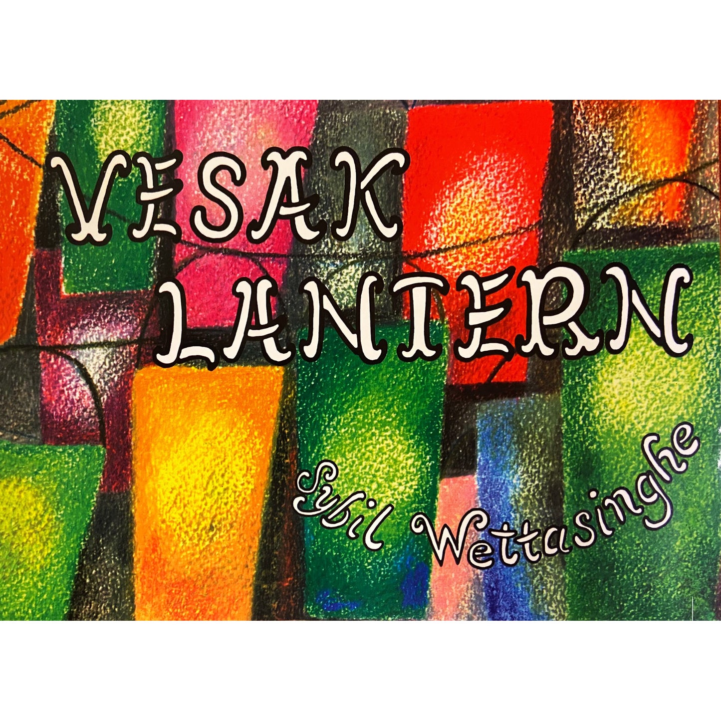 VESAK LANTERN by Sybil Wettasinghe