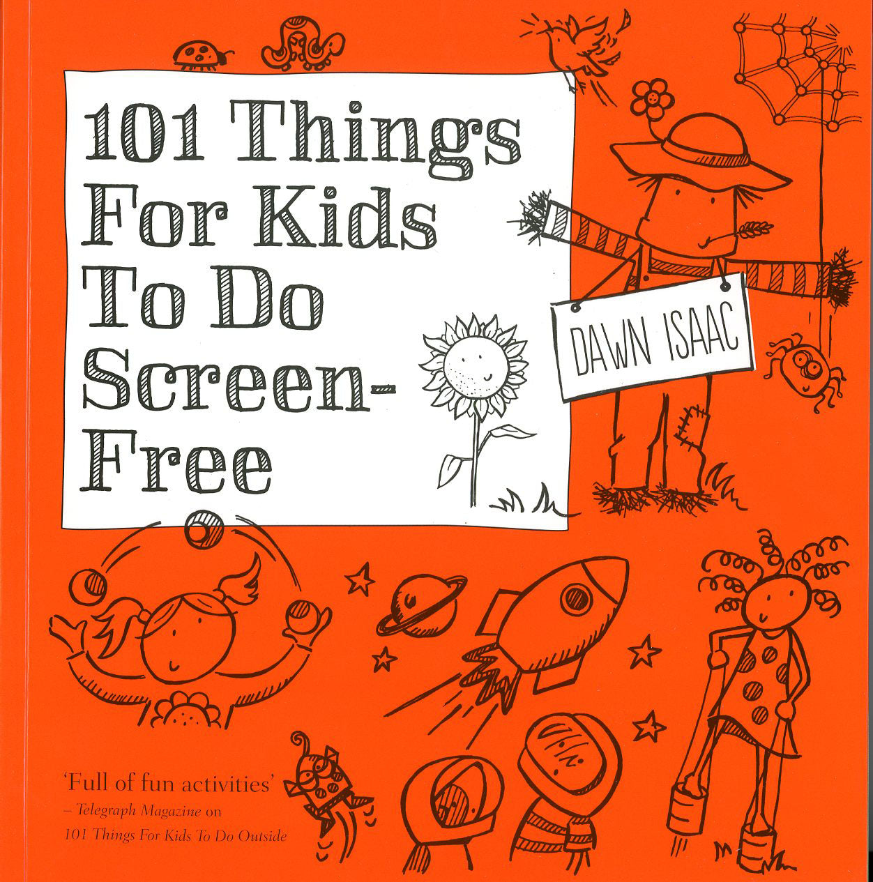 101 Things for kids to do Screen-Free by Dawn Isaac