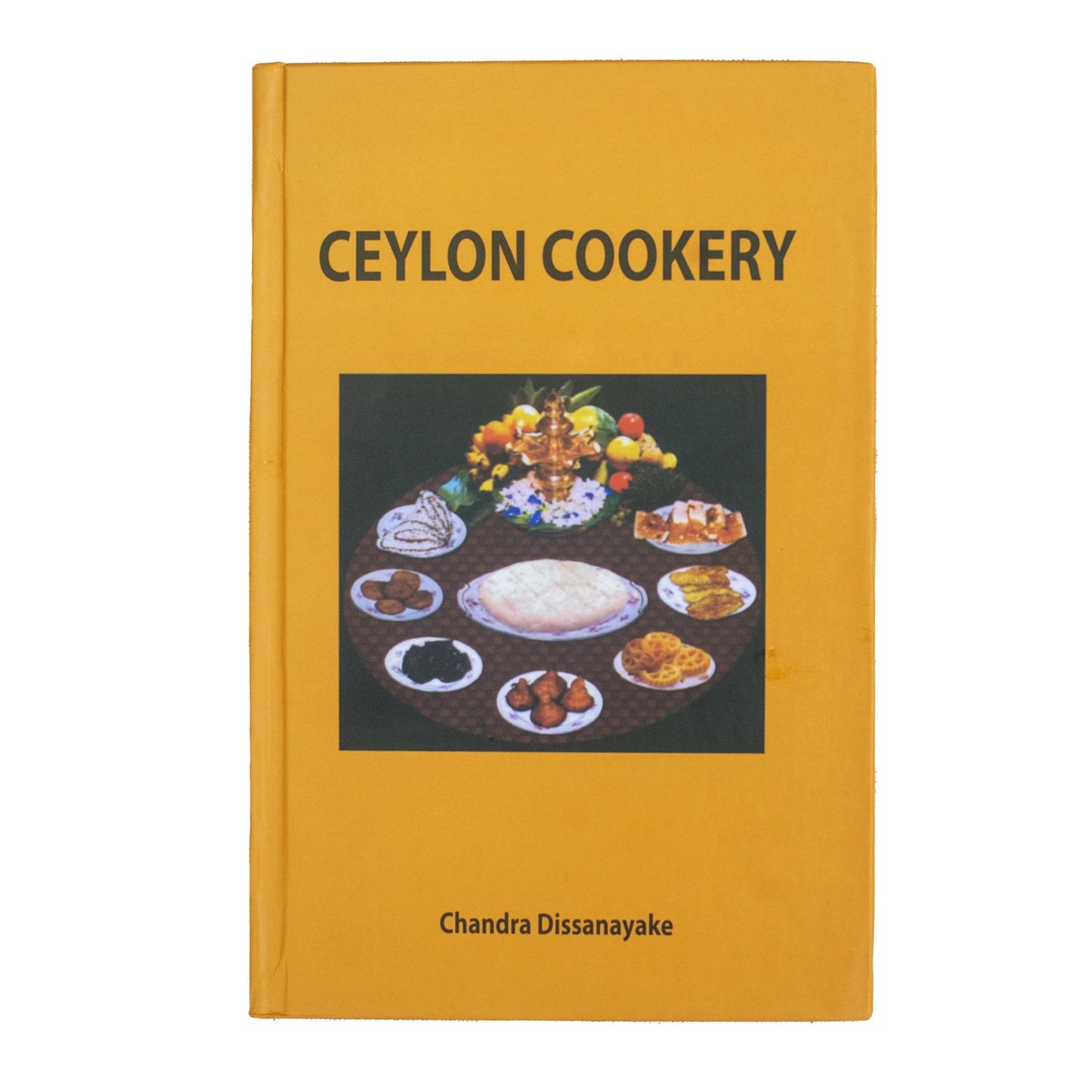 Ceylon Cookery by Chandra Dissanayake