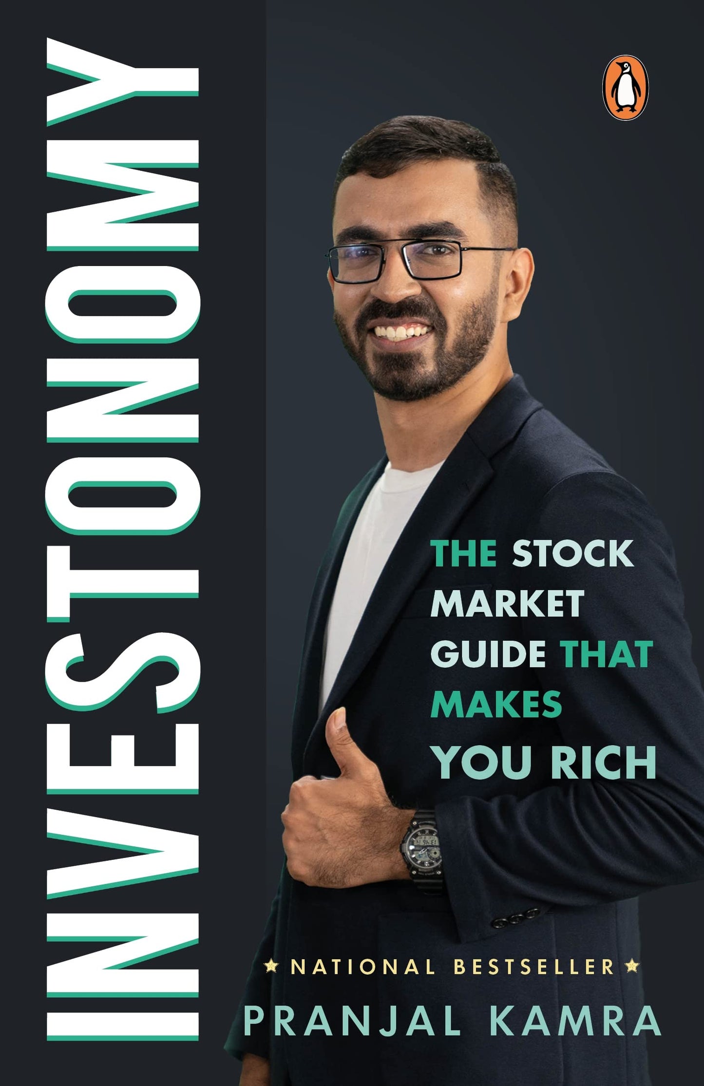 Investonomy: The Stock market Guide that Makes You Rich by Pranjal Kamra
