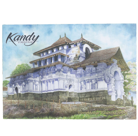 Kandy - A Sketchbook by Vasantha Perera