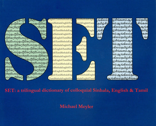 Set: A Trilingual Dictionary of Colloquial Sinhala English and Tamil. by Michael Meyler