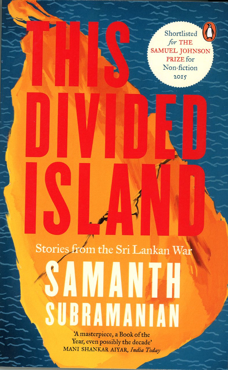 This Divided Island by Samanth Subramanian