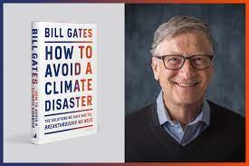 How to avoid a Climate Disaster by Bill Gates