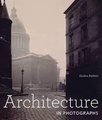 Architecture in Photographs by Gordon Baldwin