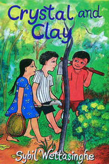 CRYSTAL AND CLAY by Sybil Wettasinghe