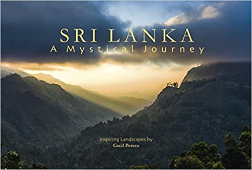 Sri Lanka A Mystical Journey by Cecil Perera