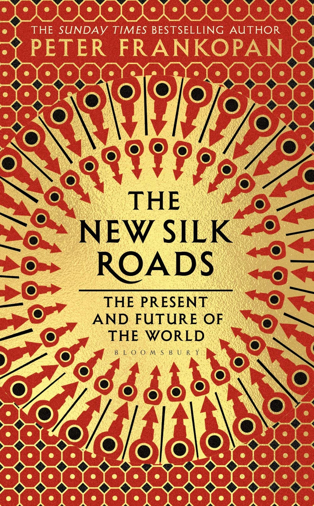 The New Silk Roads by Peter Frankopan