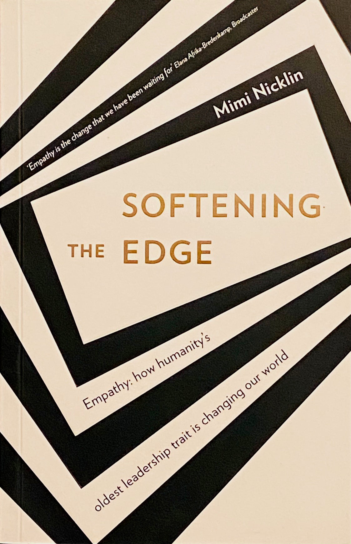 Softening the Edge by Mimi Nicklin