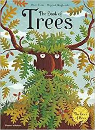The Book of Trees by Piotr Socha & Wojciech Grajkowski