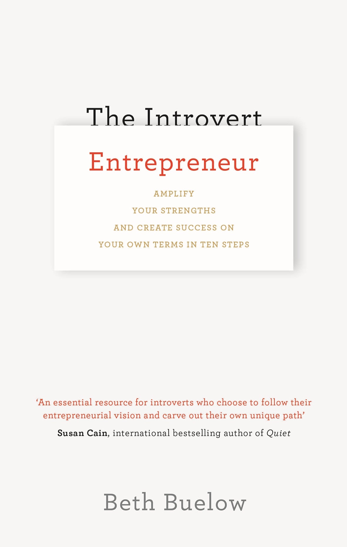 The Introvert Entrepreneur by Beth Buelow