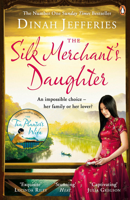 The Silk Merchant's Daughter. Dinah Jefferies'