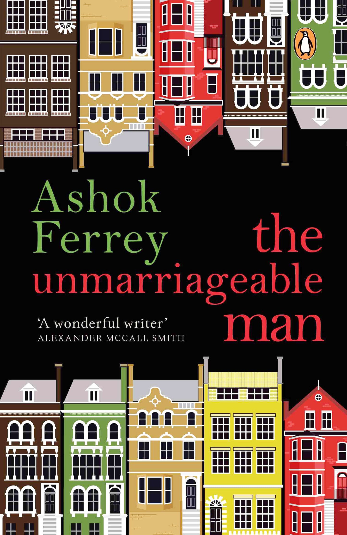 The Unmarriageable Man by Ashok Ferrey. "Winner of the Gratiaen Prize 2021"